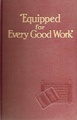 Equipped-for-every-good-work-1946.pdf
